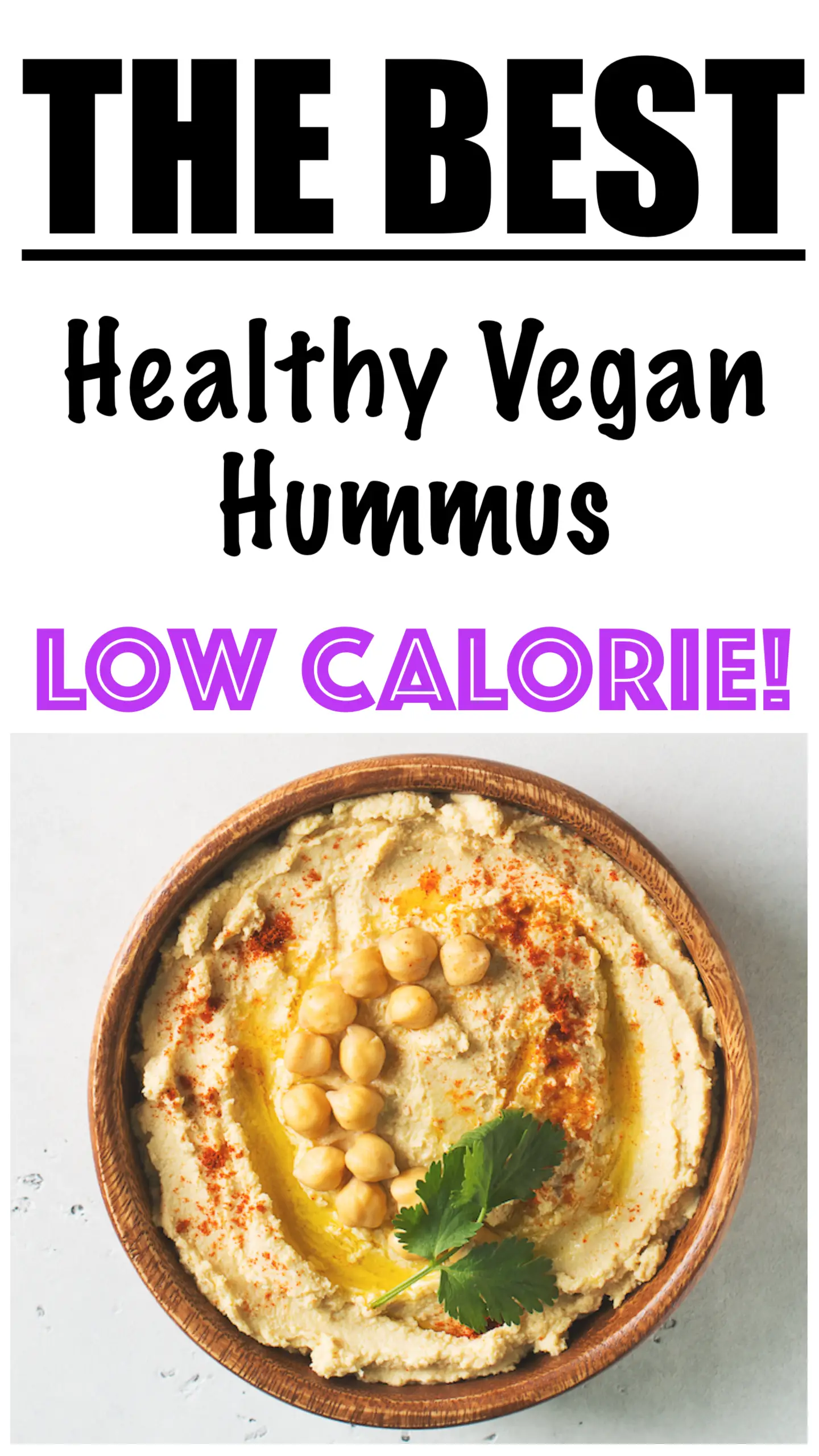 Healthy Vegan Hummus